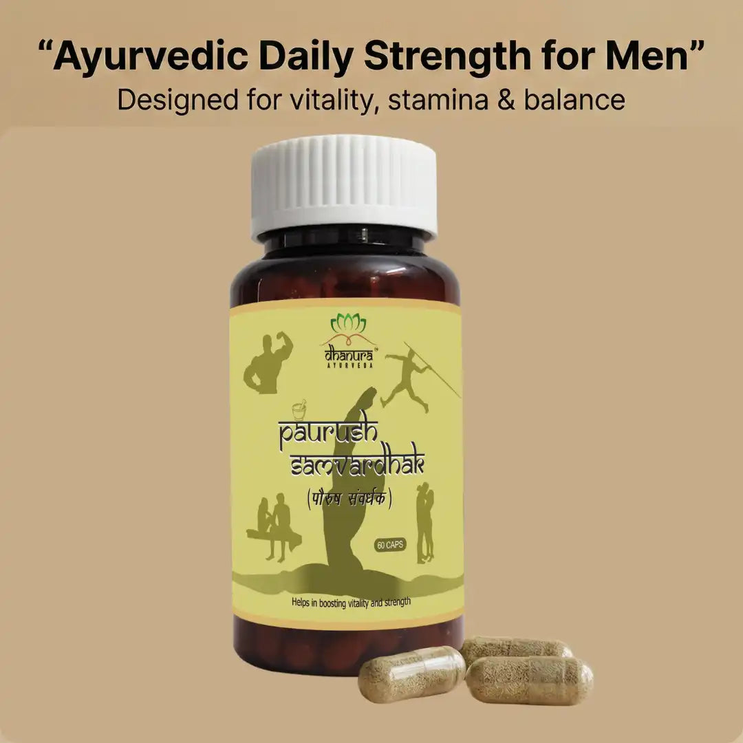 Paurush Samvardhak – Ayurvedic Men’s Strength & Daily Stamina Support: Dhanura