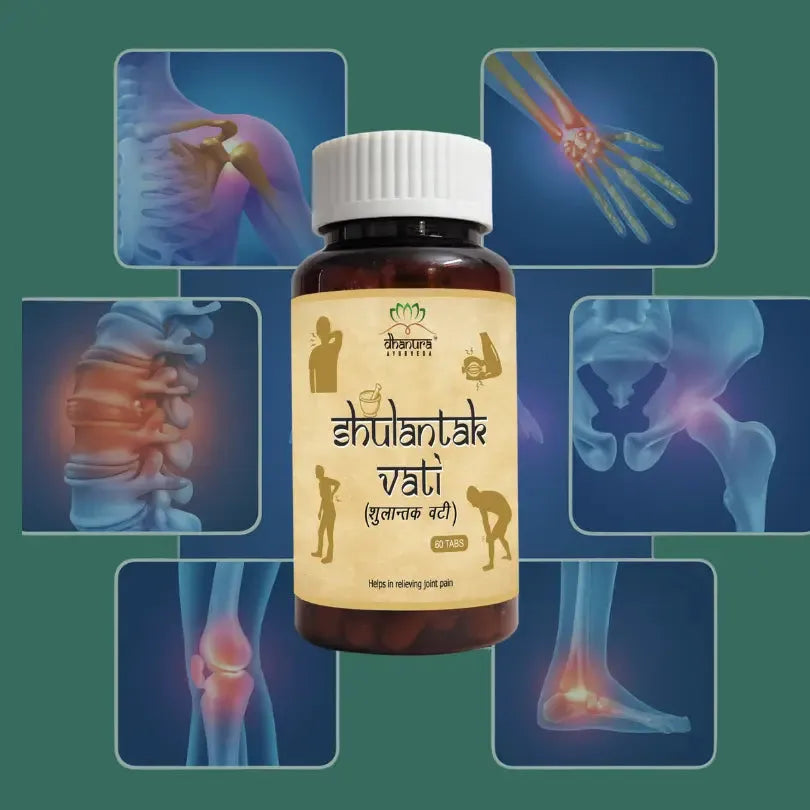 Shulantak Vati - Helps Keep Joints Strong, Flexible & Free- Dhanura Ayurveda